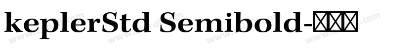 keplerStd Semibold字体转换